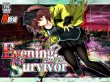 Evening Survivor